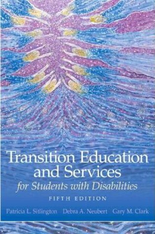 Cover of Transition Education and Services for Students with Disabilities