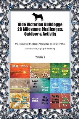 Book cover for Olde Victorian Bulldogge 20 Milestone Challenges