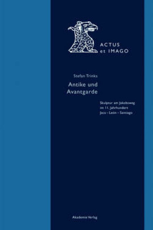 Cover of Antike Und Avantgarde