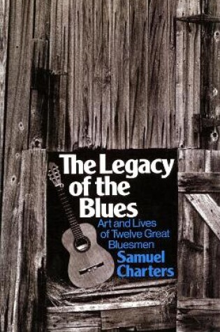 Cover of The Legacy Of The Blues