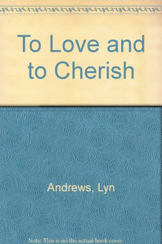 Book cover for To Love And To Cherish