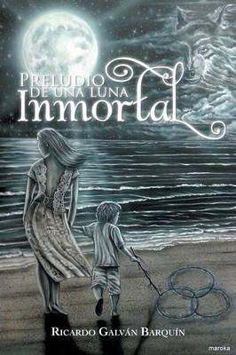 Book cover for Preludio de una luna inmortal