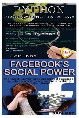 Book cover for Python Programming In A Day & Facebook Social Power