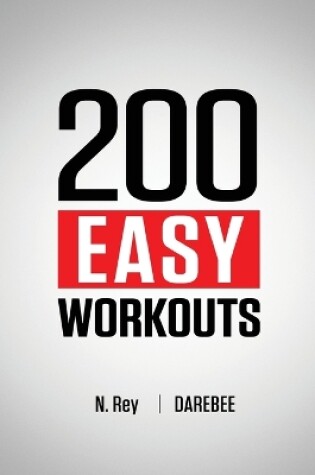 Cover of 200 Easy Workouts