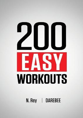 Book cover for 200 Easy Workouts