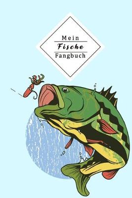 Book cover for Mein Fische Fangbuch