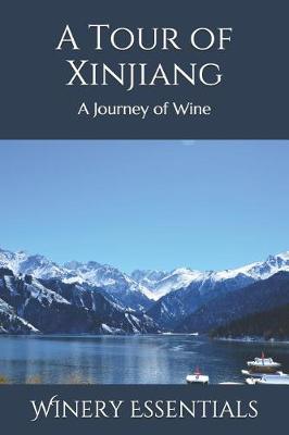 Book cover for A Tour of Xinjiang