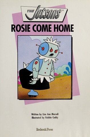 Cover of The Jetsons: Rosie Come Home