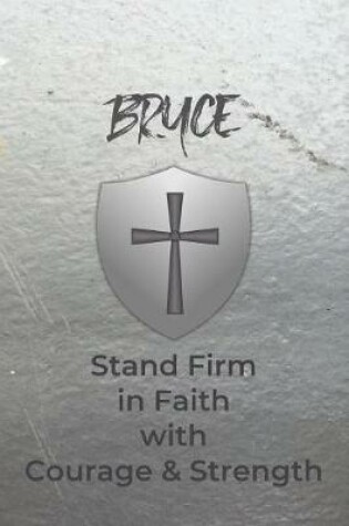 Cover of Bryce Stand Firm in Faith with Courage & Strength