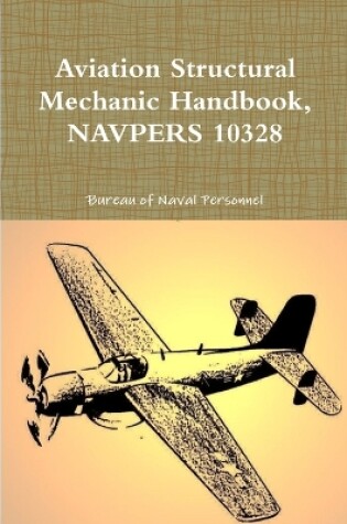 Cover of Aviation Structural Mechanic Handbook, NAVPERS 10328