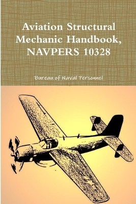 Book cover for Aviation Structural Mechanic Handbook, NAVPERS 10328