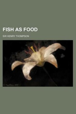 Cover of Fish as Food