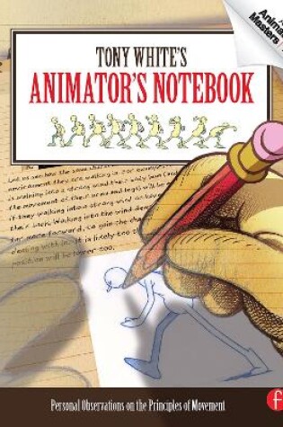 Cover of Tony White's Animator's Notebook