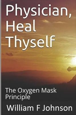 Book cover for Physician, Heal Thyself