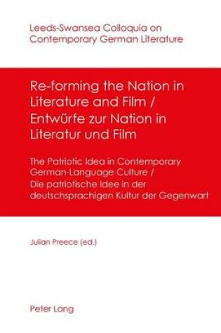 Cover of Re-Forming the Nation in Literature and Film Entwurfe Zur Nation in Literatur Und Film