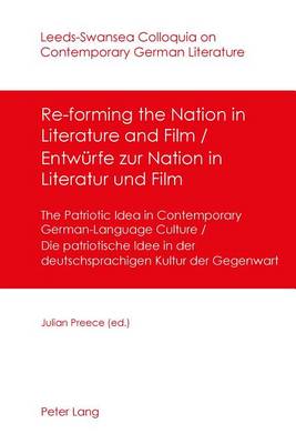 Cover of Re-Forming the Nation in Literature and Film Entwurfe Zur Nation in Literatur Und Film