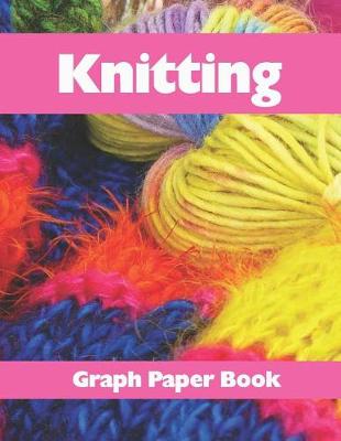 Book cover for Knitting Graph Paper Book