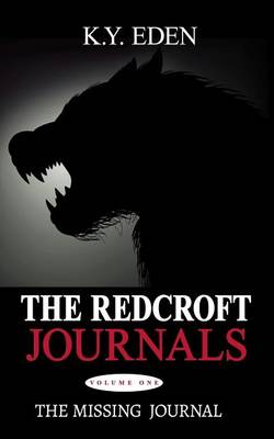 Book cover for The Redcroft Journals- Volume One