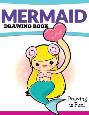 Book cover for Mermaid Drawing Book