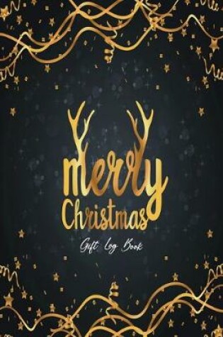 Cover of Merry Christmas Gift Log Book