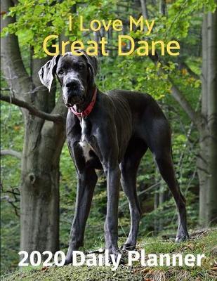 Book cover for I Love My Great Dane