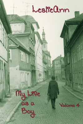 Book cover for LeslieAnn: My Life as a Boy