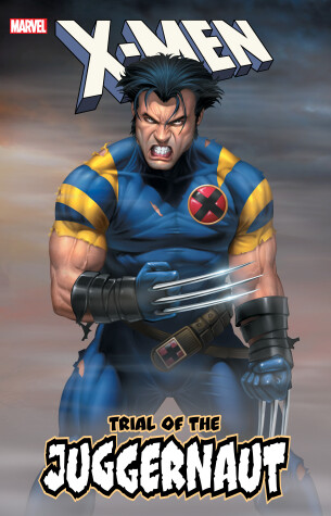 Book cover for X-Men: Trial of the Juggernaut