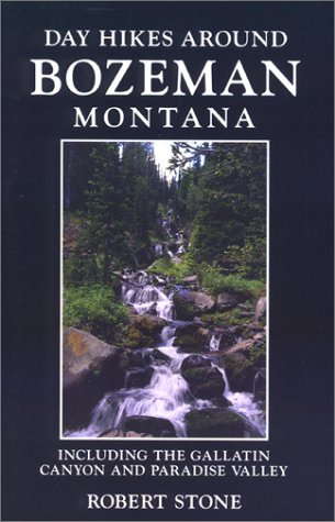 Book cover for Day Hikes Around Bozeman, Montana, 2nd