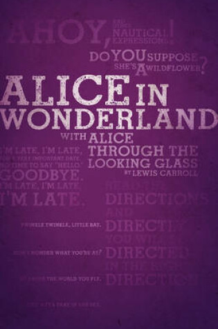 Cover of Alice's Adventures in Wonderland and Through the Looking-Glass (Legacy Collection)