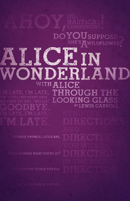 Book cover for Alice's Adventures in Wonderland and Through the Looking-Glass (Legacy Collection)