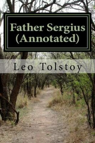 Cover of Father Sergius (Annotated)