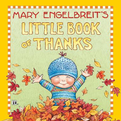 Book cover for Mary Engelbreit's Little Book Of Thanks