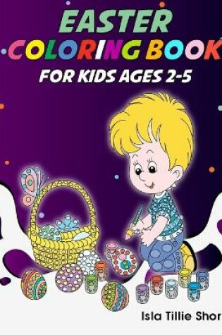 Cover of Easter coloring book for kids ages 2-5