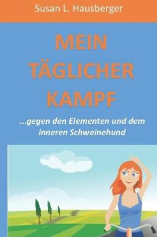 Cover of Mein Taglicher Kampf