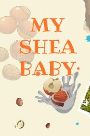 Cover of My Shea Baby