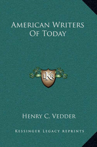 Cover of American Writers of Today American Writers of Today