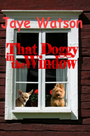 Cover of That Doggy in the Window