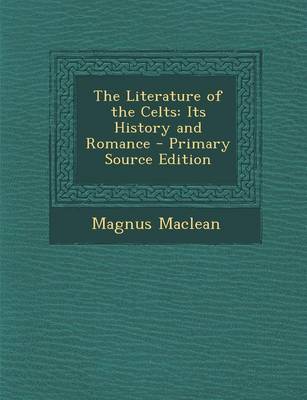 Book cover for The Literature of the Celts