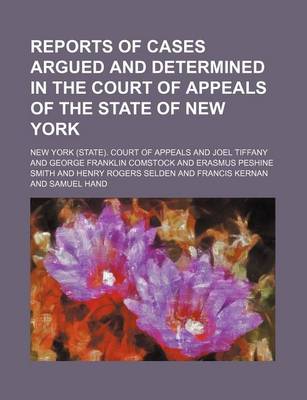 Book cover for Reports of Cases Argued and Determined in the Court of Appeals of the State of New York (Volume 43)