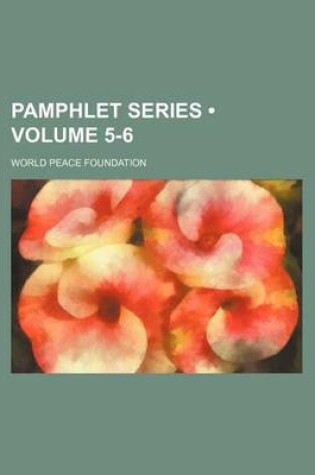 Cover of Pamphlet Series (Volume 5-6)