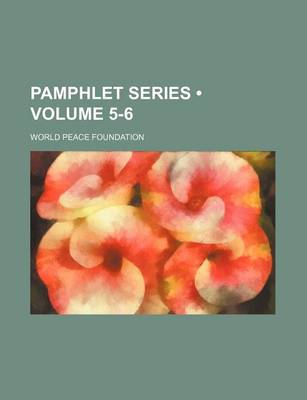 Book cover for Pamphlet Series (Volume 5-6)