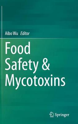 Cover of Food Safety & Mycotoxins