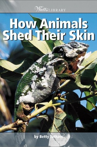 Cover of How Animals Shed Their Skin