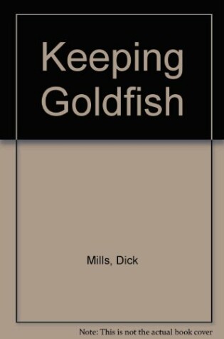 Cover of Keeping Goldfish