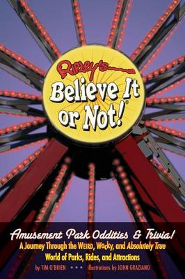 Book cover for Ripley's Believe It or Not! Amusement Park Oddities & Trivia