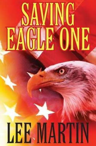 Cover of Saving Eagle One