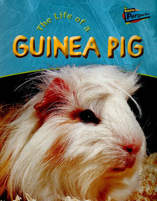 Cover of The Life of a Guinea Pig