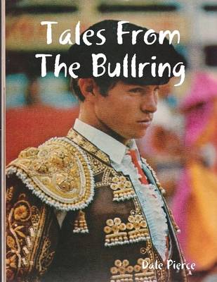 Book cover for Tales from the Bullring