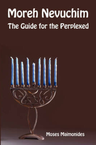 Cover of Moreh Nevuchim - The Guide for the Perplexed