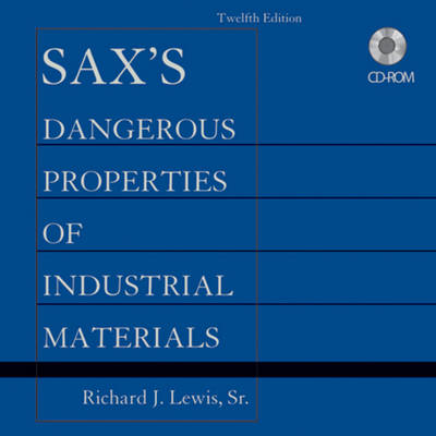 Book cover for Sax′s Dangerous Properties of Industrial Materials  12e Set CD–ROM